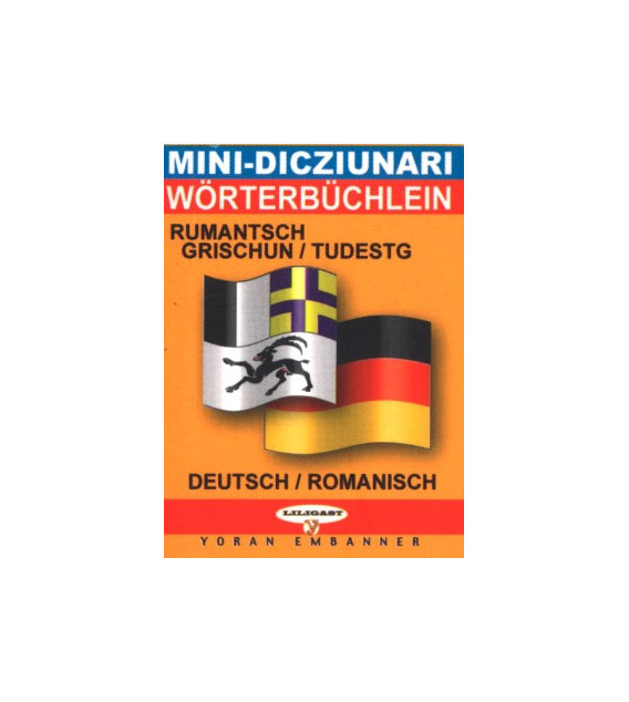 Mini-dico bilingue  romanche/allemand allemand/romanche