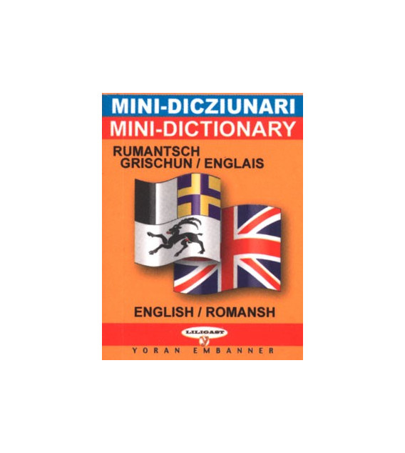 Mini-dico bilingue  romanche/anglais anglais/romanche