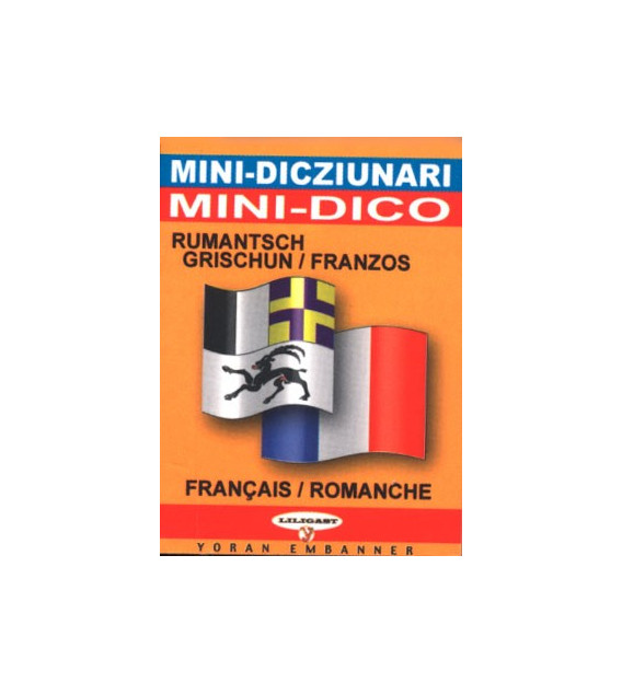 Mini-dico bilingue  romanche/français français/romanche
