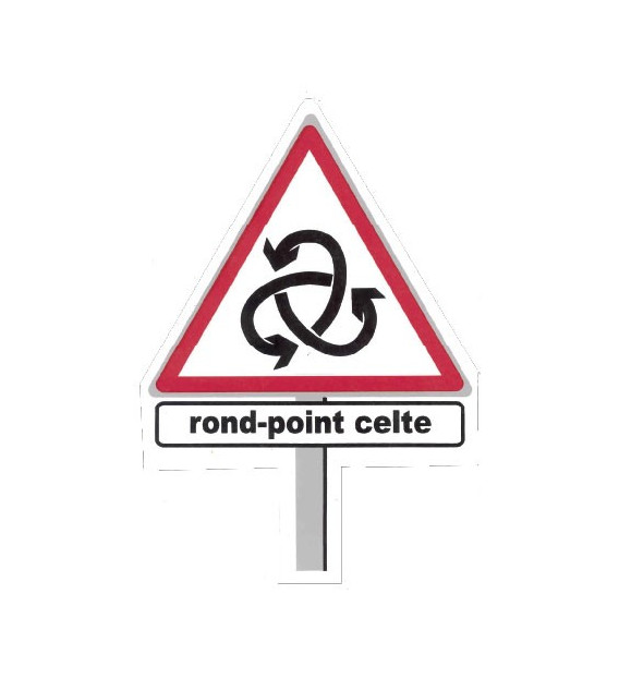 Attention Rond Point Celte
