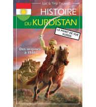 Histoire du Kurdistan Le point de vue kurde (T1)